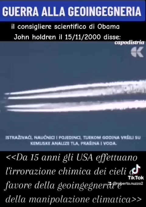 John Holdren, consigliere scientifico di Obama, ha ammesso che gli USA irrorano sostanze chimiche nei cieli